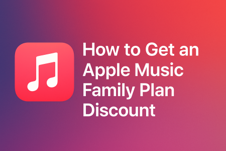 Apple Music-style gradient banner with the heading ‘How to Get an Apple Music Family Plan Discount’ beside the Apple Music icon.